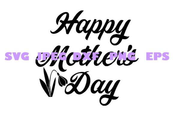 Elegant Mothers Day Graphics for Crafts & Handmade Business